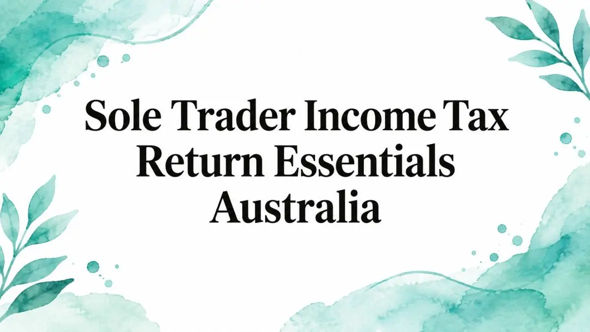 sole-trader-income-tax-return-tax-essentials